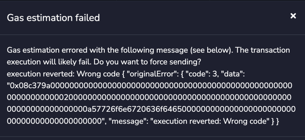 Error message with the standard require : "execution revered: Wrong code"